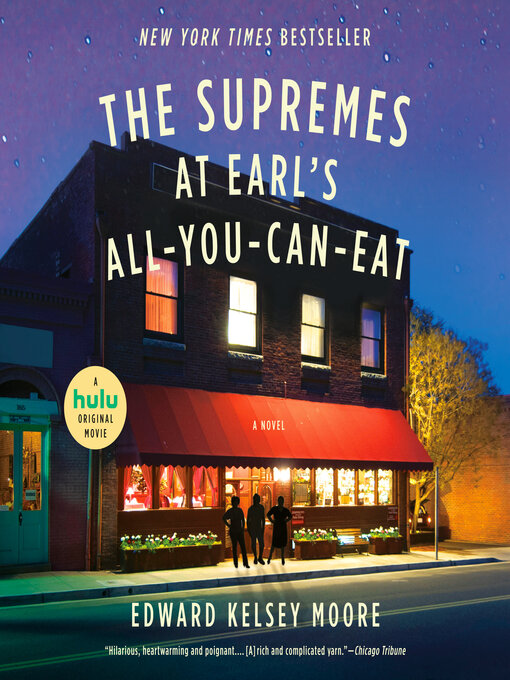 Title details for The Supremes at Earl's All-You-Can-Eat by Edward Kelsey Moore - Available